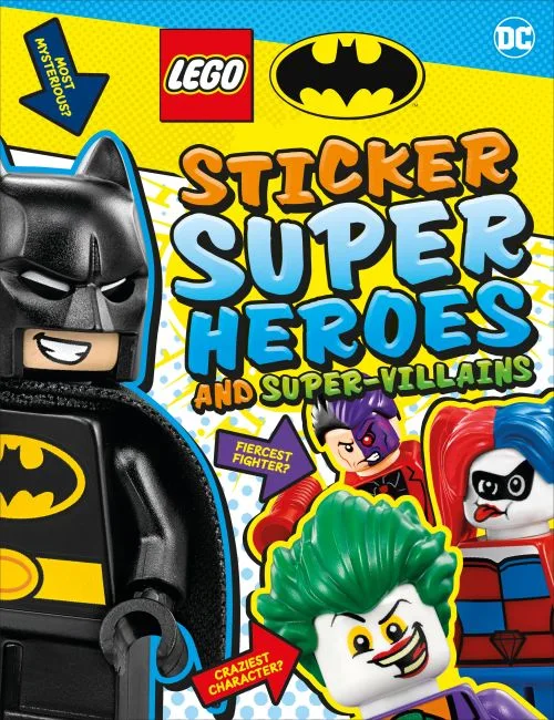 LEGO 9780241409282-1 DC Comics Super Heroes: Batman: Sticker Super Heroes and Super-Villains