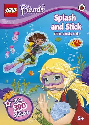 LEGO 9780723291305-1 Friends: Splash and Stick: Sticker Activity Book