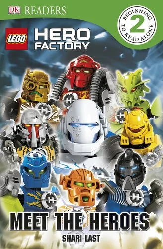 LEGO 9780756690069-1 DK Readers Level 2: Hero Factory: Meet the Heroes