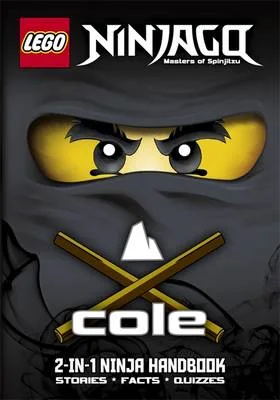 LEGO 9781409310341-1 Ninjago: Cole / Jay 2-in-1 Ninja Handbook