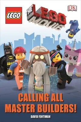 LEGO 9781409341697-1 DK Readers Level 1: The LEGO Movie: Calling All Master Builders