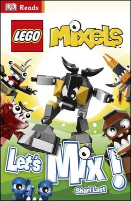 LEGO 9781409355823-1 DK Readers Level 1: Mixels: Let's Mix