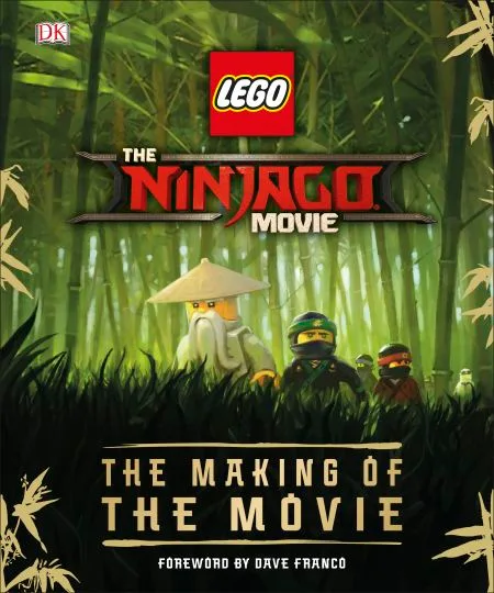 LEGO 9781465461186-1 The LEGO Ninjago Movie: The Making of the Movie