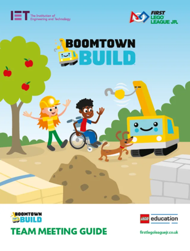 LEGO FLL2019-7 BOOMTOWN BUILD Team Meeting Guide (FLL Jr.)