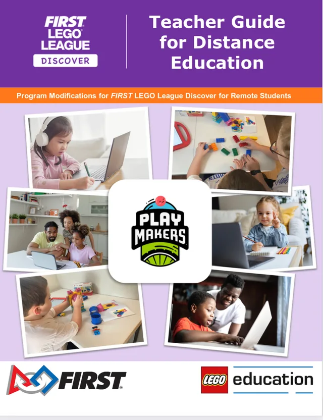 LEGO FLL2020-5 PLAYMAKERS Teacher Guide for Distance Education (FLL Discover)