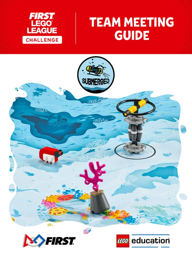 LEGO FLL2024-4 SUBMERGED Team Meeting Guide (FLL Challenge)